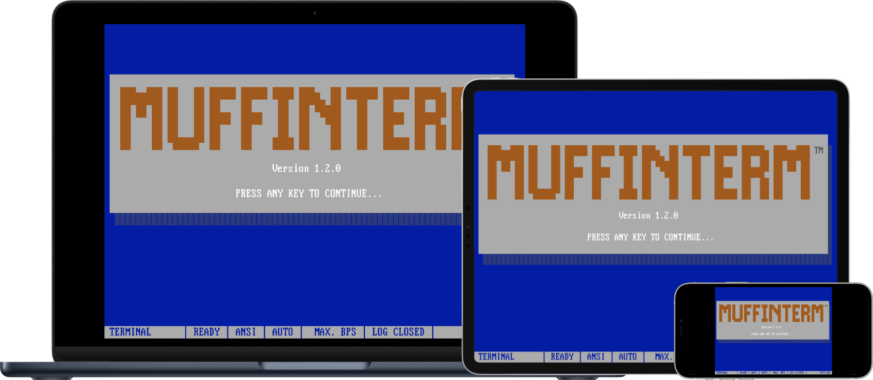 [MacBook Air, iPad Pro, and iPhone, all showing the MuffinTerm startup screen]